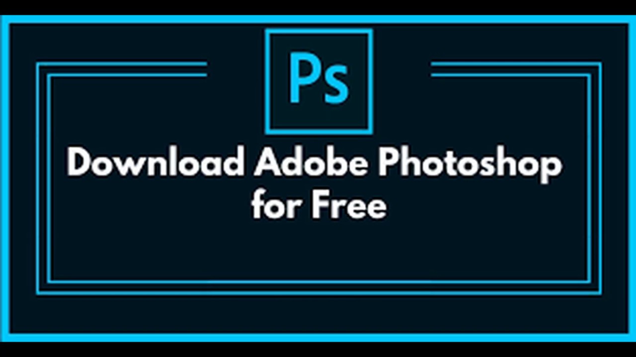 adobe photoshop download for free
